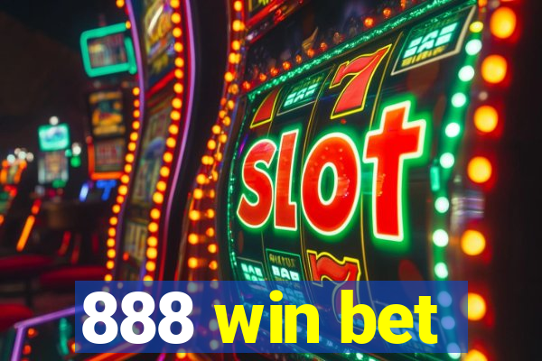 888 win bet