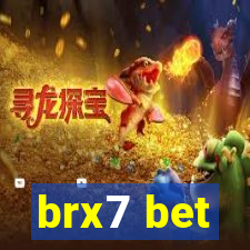 brx7 bet