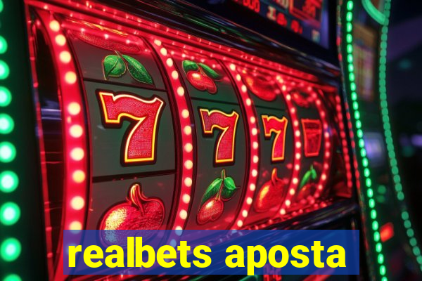 realbets aposta