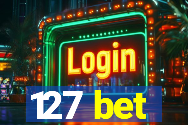 127 bet