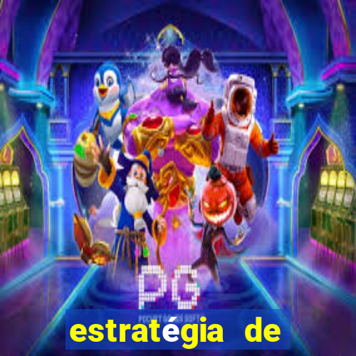 estratégia de jogos slots