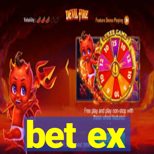 bet ex