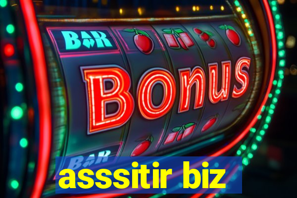 asssitir biz