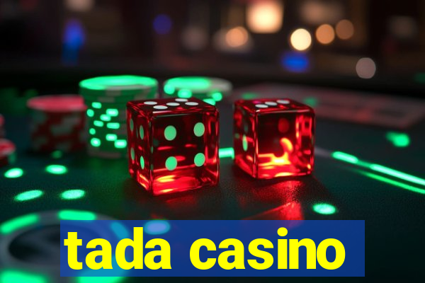 tada casino