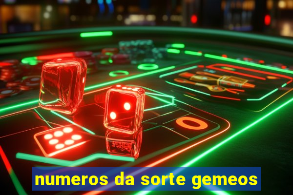 numeros da sorte gemeos