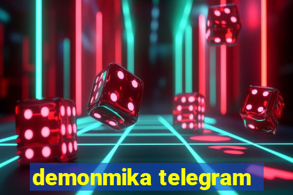 demonmika telegram