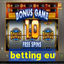 betting eu