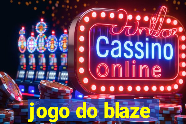 jogo do blaze