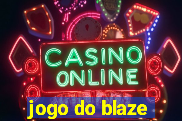 jogo do blaze