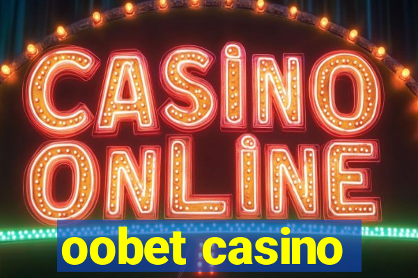 oobet casino