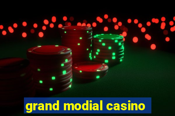 grand modial casino