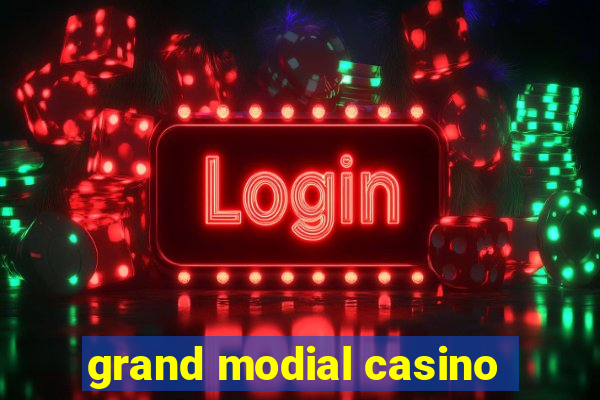 grand modial casino