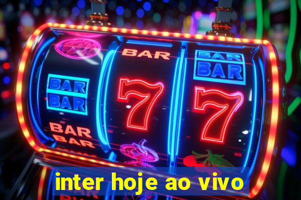 inter hoje ao vivo