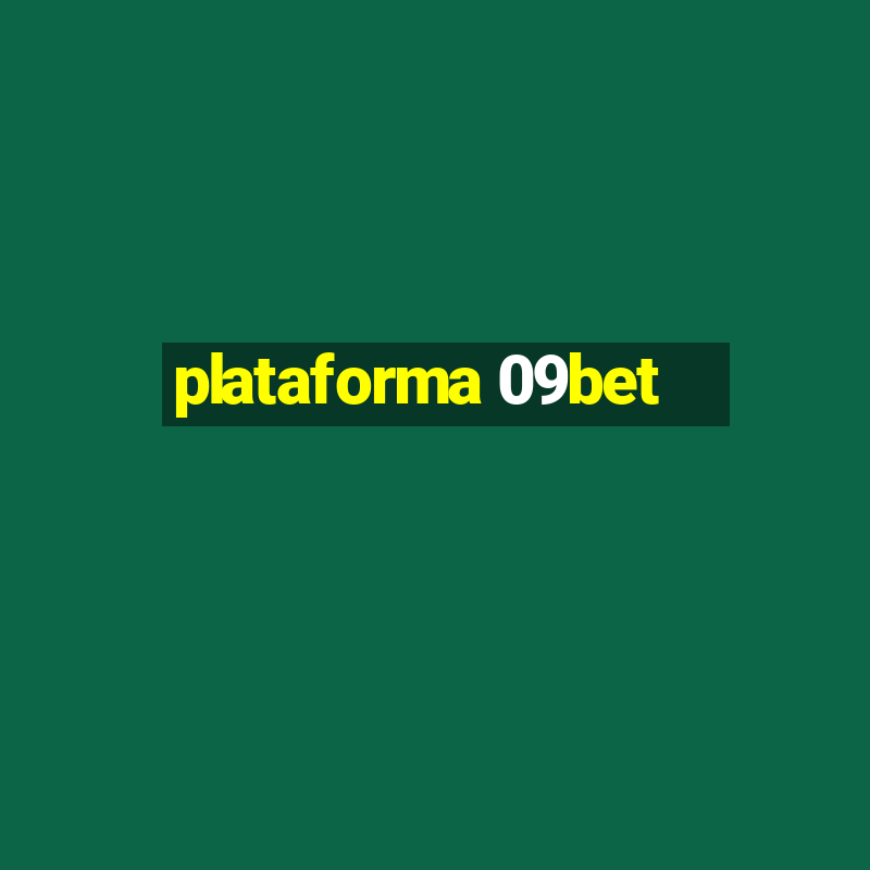 plataforma 09bet