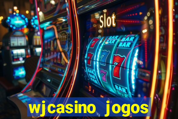 wjcasino jogos slots premium