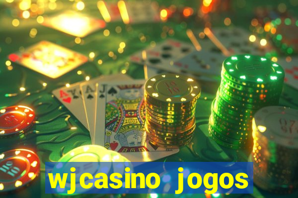 wjcasino jogos slots premium