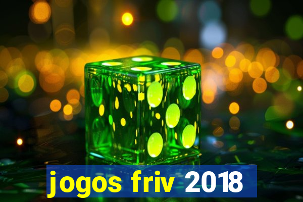 jogos friv 2018