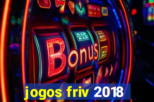 jogos friv 2018