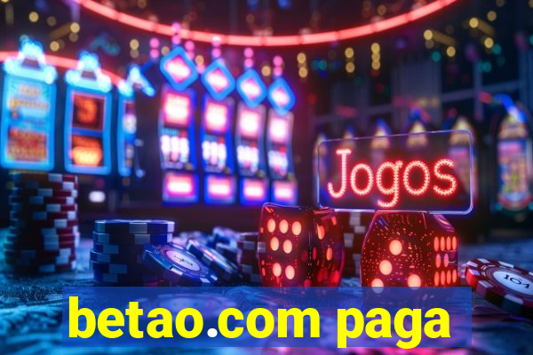 betao.com paga