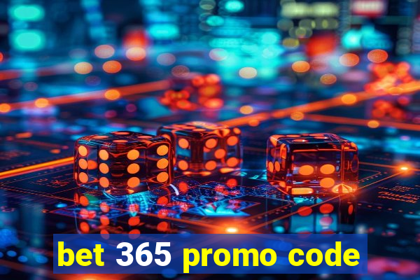 bet 365 promo code