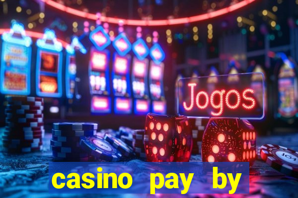 casino pay by mobile bill