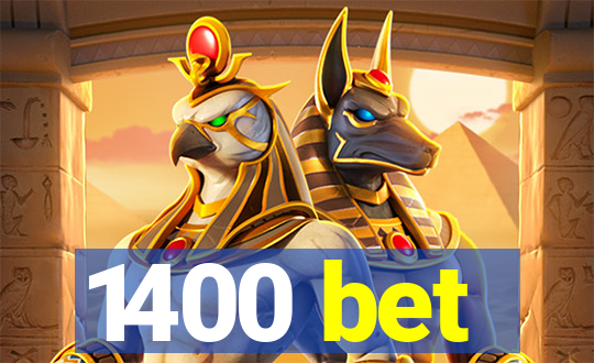 1400 bet