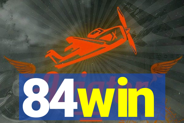 84win