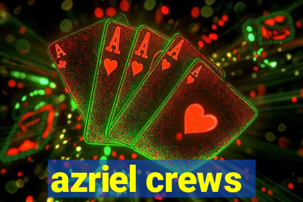 azriel crews