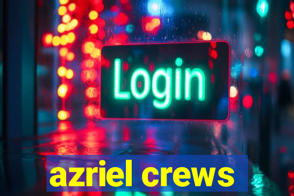 azriel crews