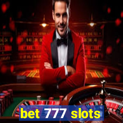 bet 777 slots