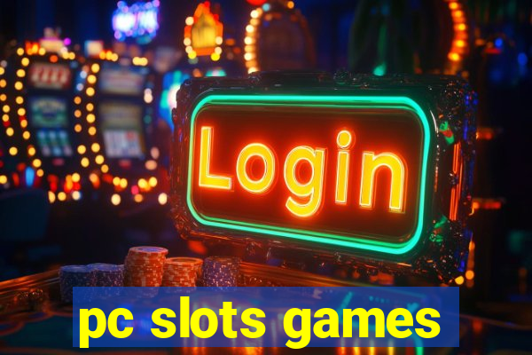 pc slots games