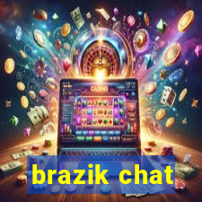 brazik chat