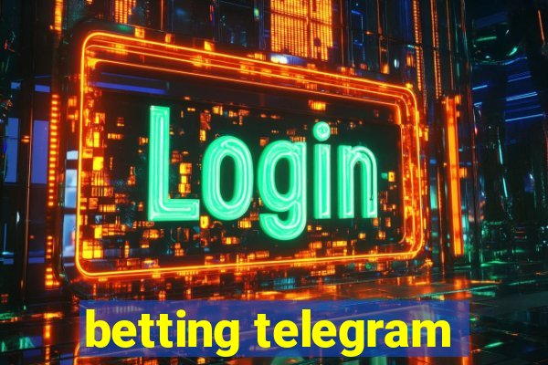 betting telegram