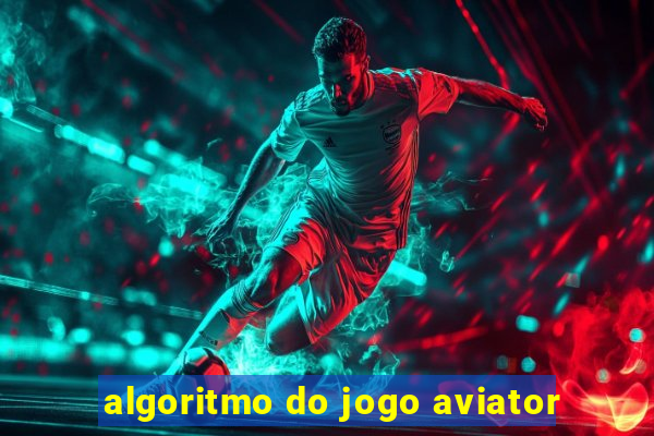 algoritmo do jogo aviator