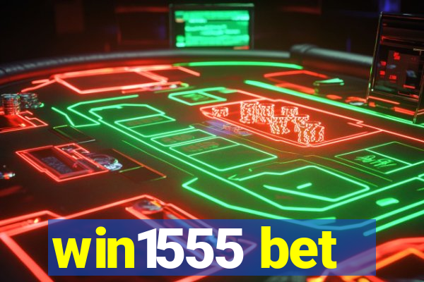 win1555 bet