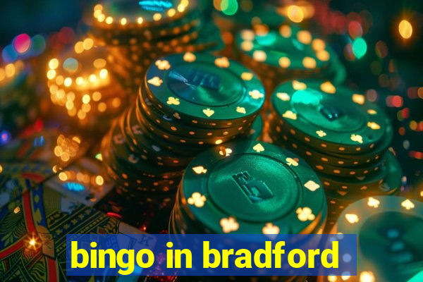 bingo in bradford