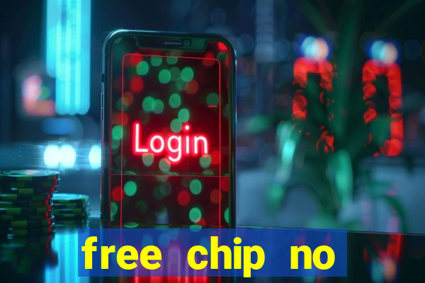 free chip no deposit casino