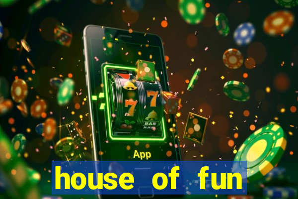 house of fun casino games