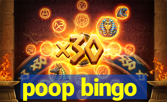 poop bingo