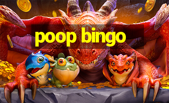 poop bingo