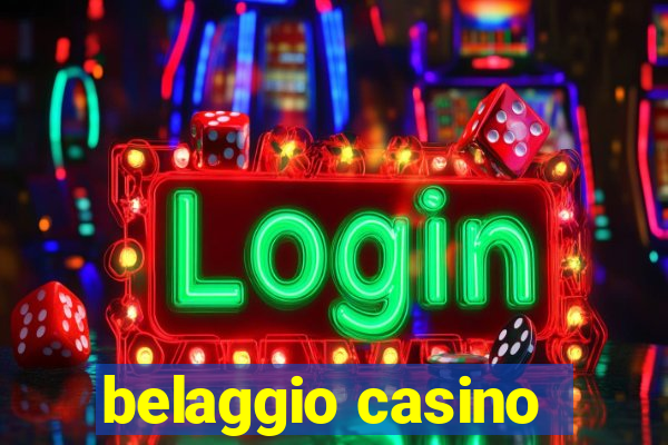 belaggio casino