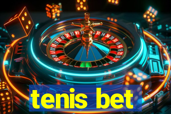 tenis bet