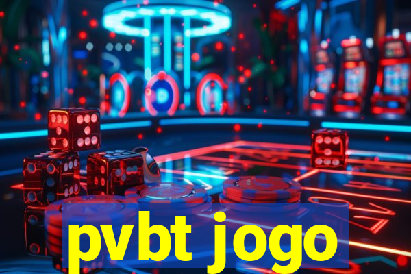 pvbt jogo