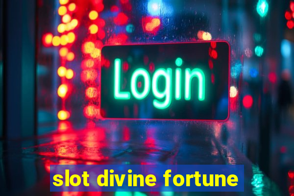 slot divine fortune