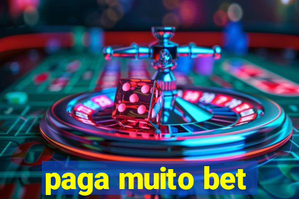 paga muito bet