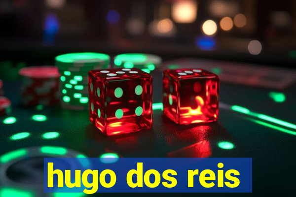 hugo dos reis