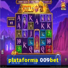 plataforma 009bet