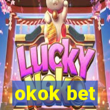 okok bet