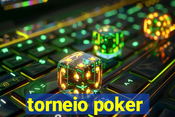 torneio poker