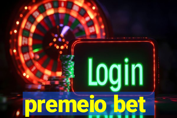 premeio bet